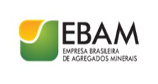 EBAM – EMPRESA BRASILEIRA DE AGREGADOS MINERAIS